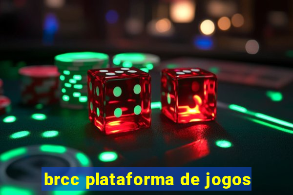 brcc plataforma de jogos